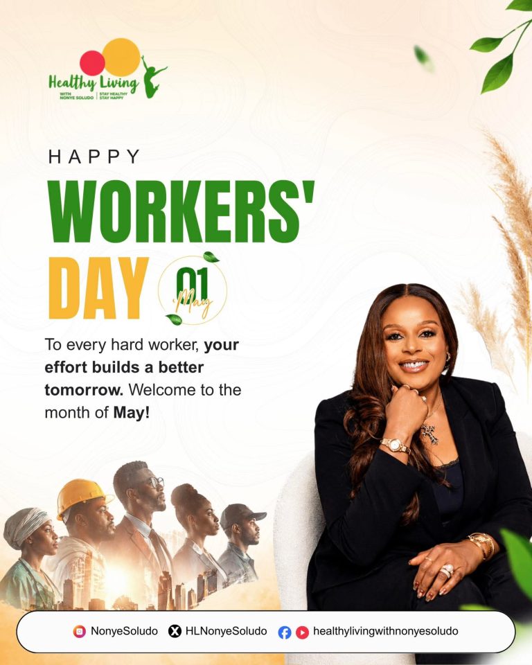 ANAMBRA FIRST LADY CELEBRATES NIGERIAN WORKERS, CALLS FOR DAILY RECOGNITION AND PROTECTION